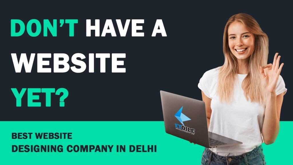 Website Design Companies in East Delhi