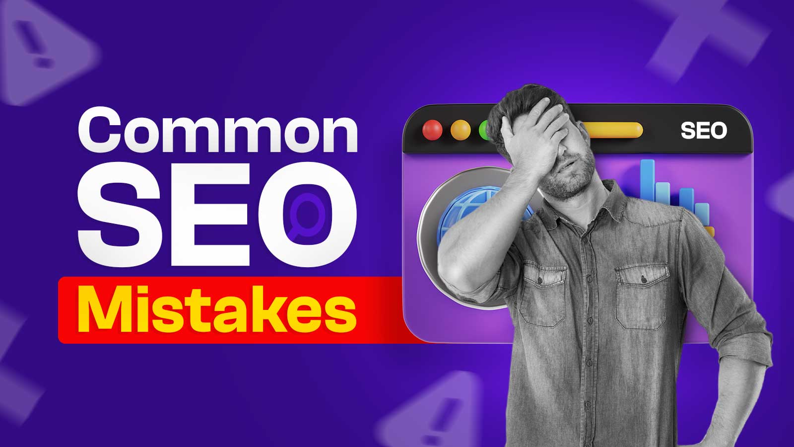 Read more about the article Top SEO Errors That Are Hurting Your Rankings